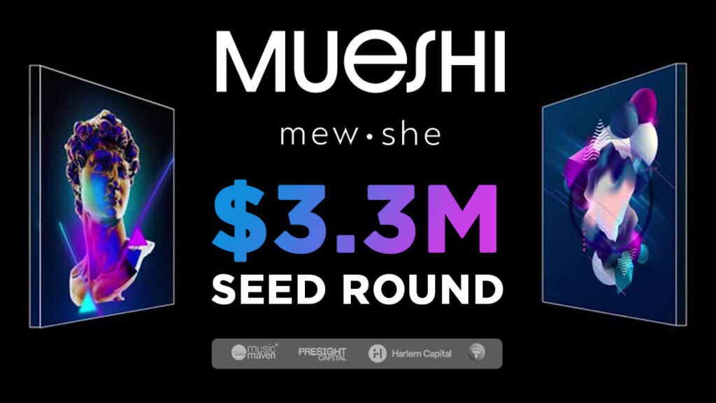 Ariana đã gây quỹ hạt giống 3,3 triệu đô la cho Mueshi