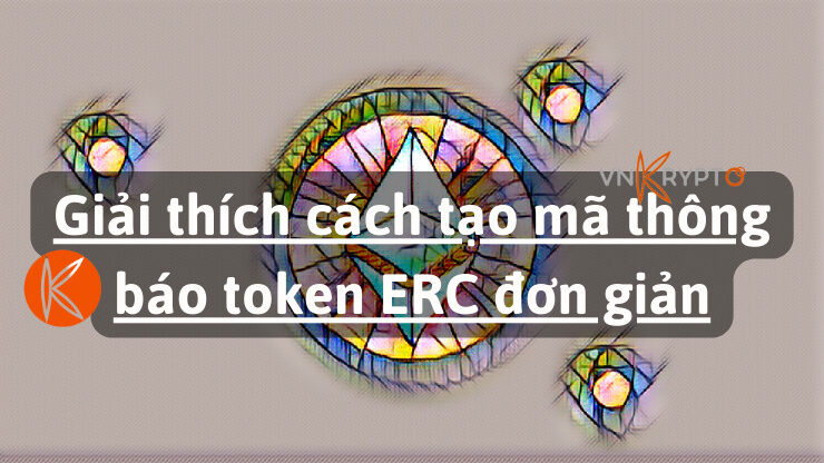 Giải thích cách tạo mã thông báo token ERC đơn giản