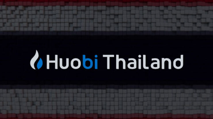 Sàn giao dịch tiền điện tử Huobi Thái Lan đóng cửa vào tháng 7 sau khi bị thu hồi giấy phép