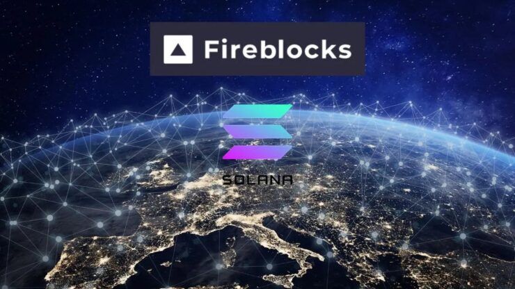 Fireblocks hỗ trợ cho các ứng dụng DeFi, NFT, Trò chơi của Solana Blockchain