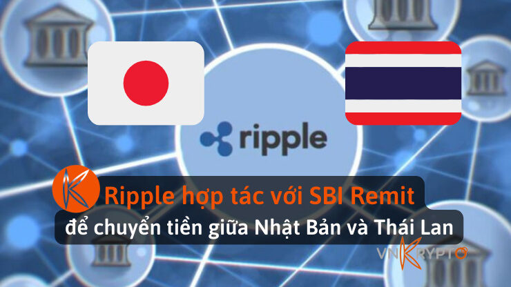 Ripple hợp tác với SBI Remit để chuyển tiền giữa Nhật Bản và Thái Lan