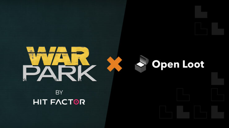 Trò chơi bắn súng War Park của Hit Factor thông báo hợp tác với Open Loot