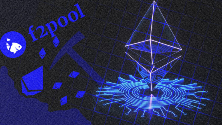F2pool sẽ ngừng khai thác ETH trong thời gian hợp nhất Ethereum