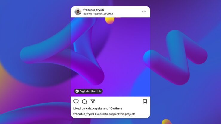 Meta giới thiệu các tính năng NFT sưu tầm kỹ thuật số trên Instagram và Facebook