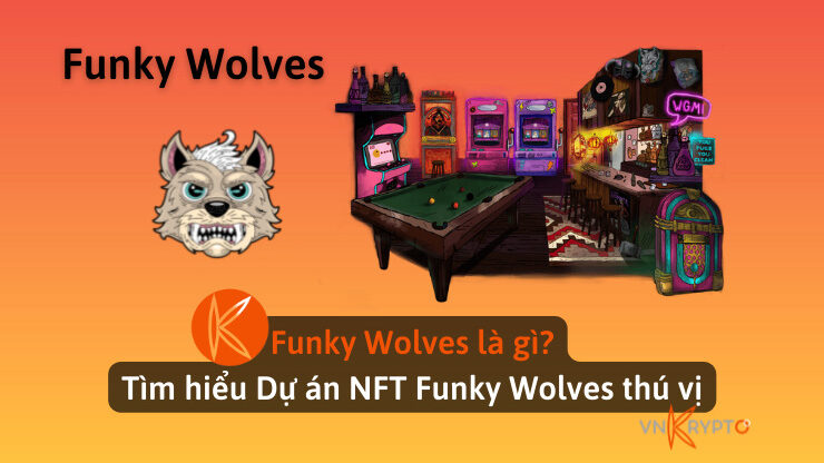 Funky Wolves là gì? Tìm hiểu Dự án NFT Funky Wolves thú vị