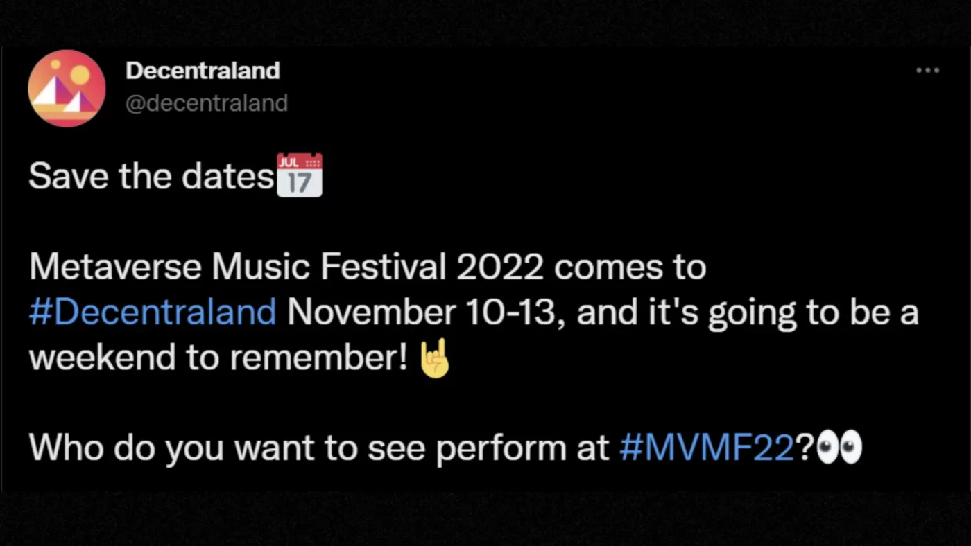 Tweet chính thức của @Decentraland thông báo về Lễ hội âm nhạc Metaverse.